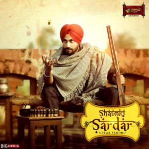 Album Shaunki Sardar from Upkar Sandhu
