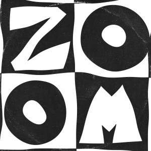 收聽Friend of Friend的Zoom (feat. Daisha McBride)歌詞歌曲