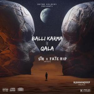FATE RIP的專輯Balli karma te qala (feat. STR) [Explicit]