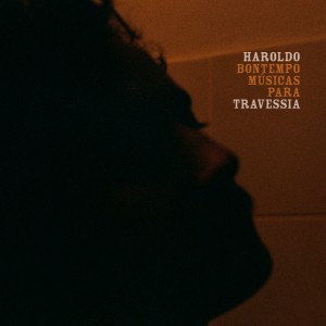 Haroldo Bontempo的專輯Músicas para Travessia