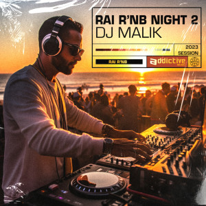 Album Dj Malik raï r'nb night 2 from Various Artists
