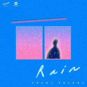 收聽Telex Telexs的RAIN歌詞歌曲