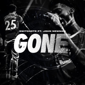 John Newman的專輯Gone