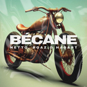 Listen to Bécane (Remix) song with lyrics from Netto