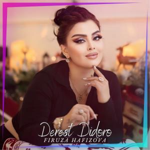 收听Firuza Hafizova的Derest Didoro歌词歌曲