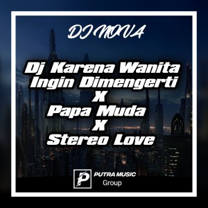 Dengarkan Dj Karena Wanita Ingin Dimengert (Mashup Viral) lagu dari DJ Nova dengan lirik