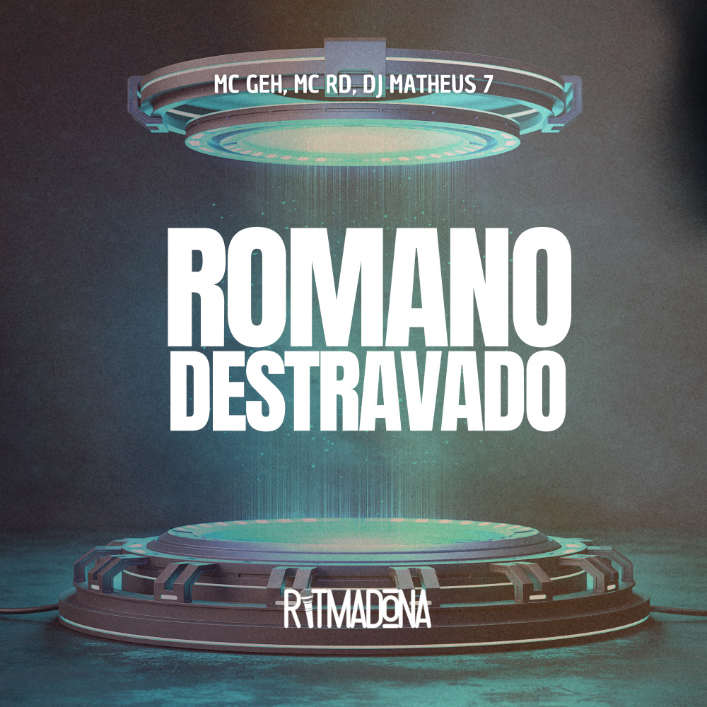 Romano Destravado (Explicit)