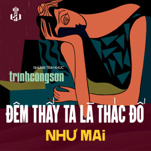 收聽Nhu Mai的Đêm Thấy Ta Là Thác Đổ (1989) (Remastered)歌詞歌曲