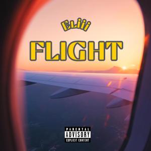 Eliii的專輯Flight (Explicit)