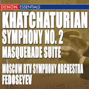 Various Artists的專輯Khatchaturian: Masquerade Suite - Symphony No. 2