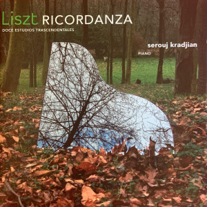 Serouj Kradjian的專輯Liszt Ricordanza Doce Estudios Trascendentales