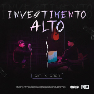 收聽Matheus Dim的Investimento Alto歌詞歌曲