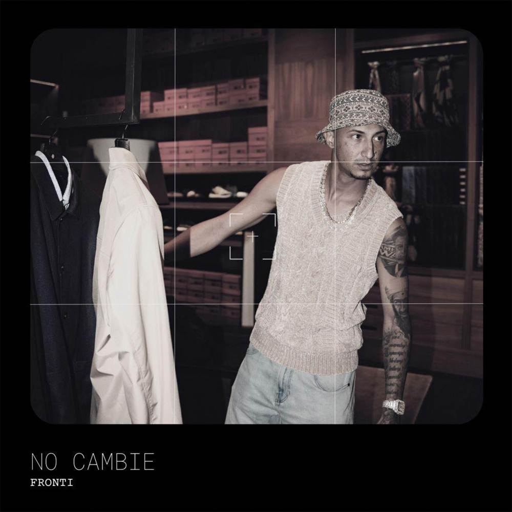 No Cambie (Explicit)