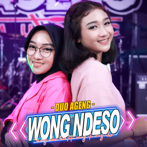 Dengarkan Wong Ndeso lagu dari Duo Ageng dengan lirik