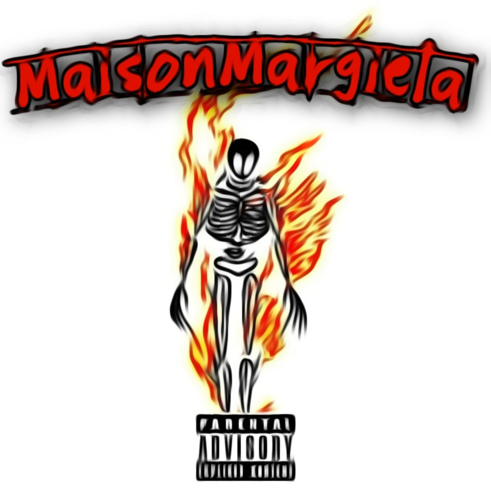 Maison Margiela (Explicit)