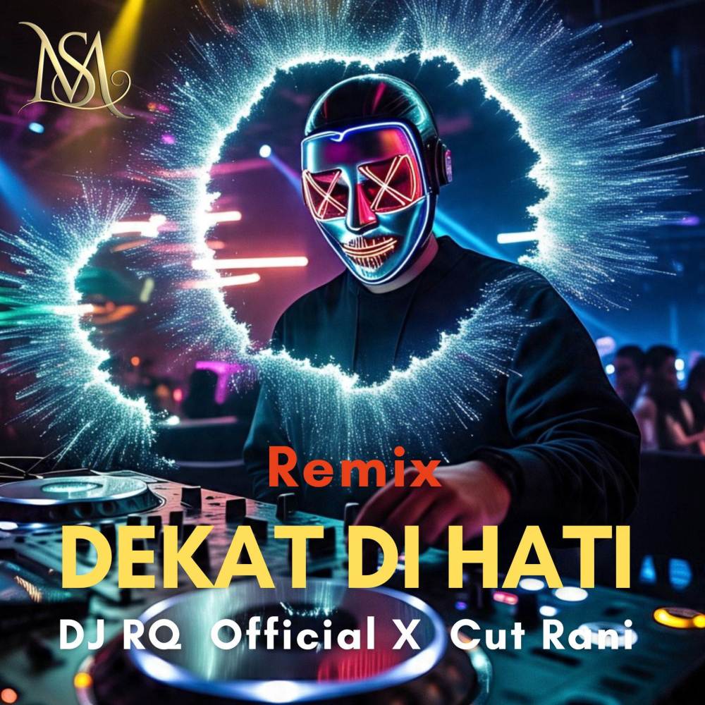 Dekat Di Hati (Remix)