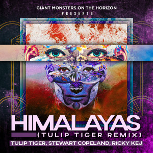Album Himalayas (Tulip Tiger Remix) oleh Stewart Copeland