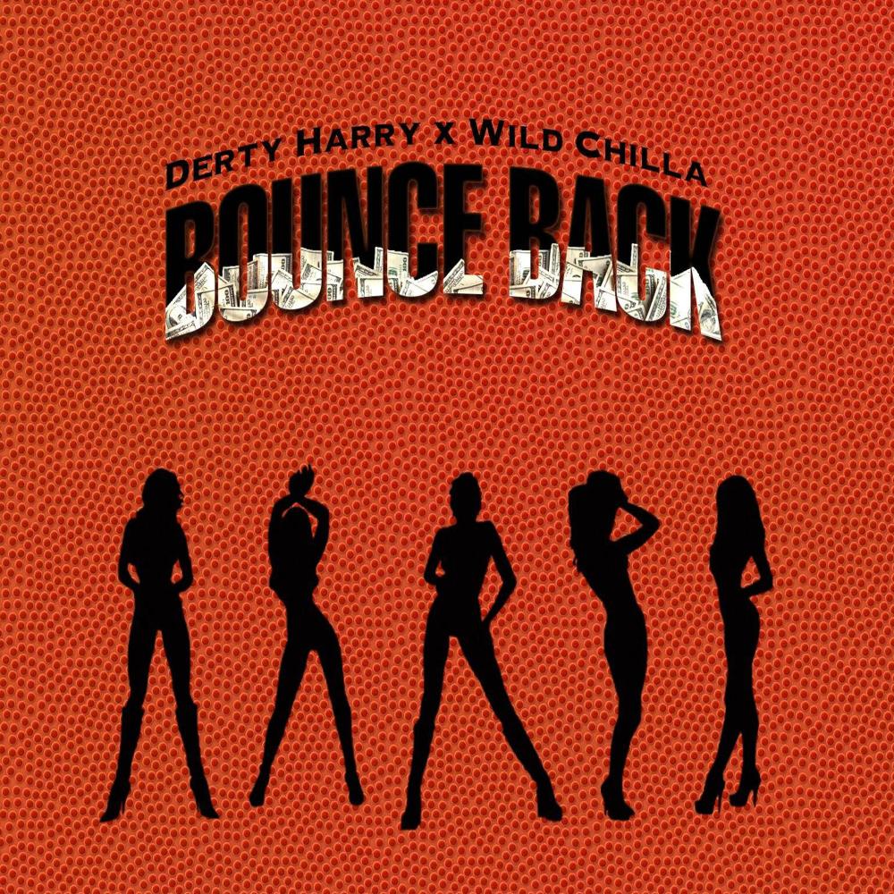 Bounce Back (feat. Wild Chilla) (Explicit)