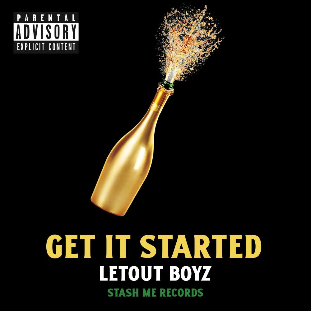Get It Started (feat. MadoTrak, Dutchie V & Dho.) (Explicit)