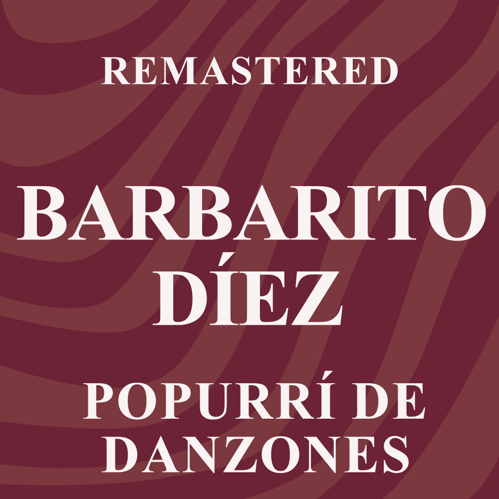 Mi dulce serenata (Remastered)