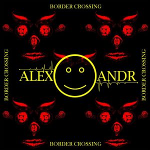 Album Border Crossing from Alexandr