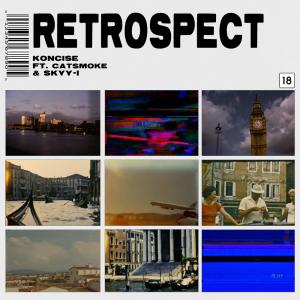 收聽Koncise的Retrospect (feat. Skyy i) (Explicit)歌詞歌曲