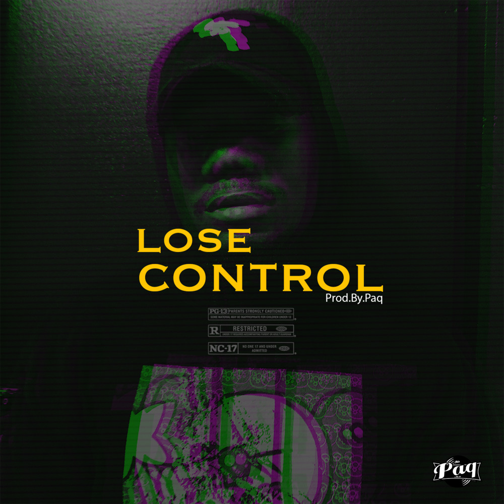 Lose Control (Explicit)