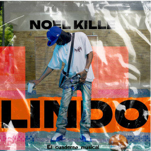 Noel Killer的专辑Lindo