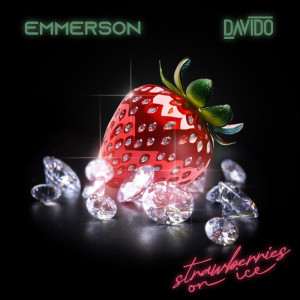 Listen to Strawberry on Ice song with lyrics from Emmerson