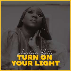 Album Turn on Your Light from Batamusic feat. Angelika Belle
