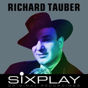 Six Play: Richard Tauber - EP