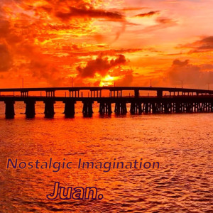 Album Nostalgic Imagination from Juan.