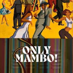 Album Only Mambo! from Xavier Cugat & His Orchestra