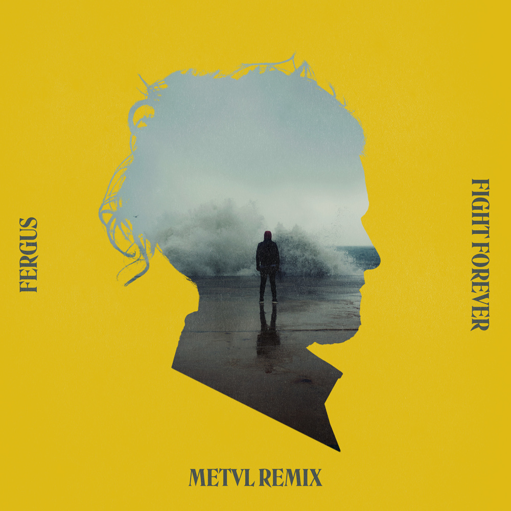 Fight Forever (METVL Remix)