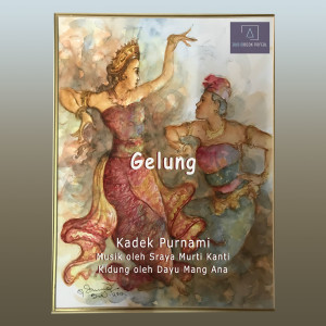 收听Kadek Purnami的Gelung歌词歌曲