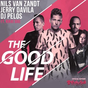 Dengarkan Good Life lagu dari Nils Van Zandt dengan lirik