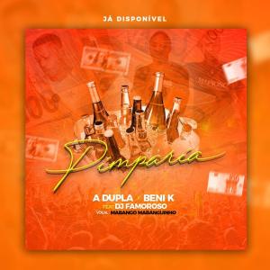 Listen to Pimparia (feat. Dj Famoroso) song with lyrics from A Dupla