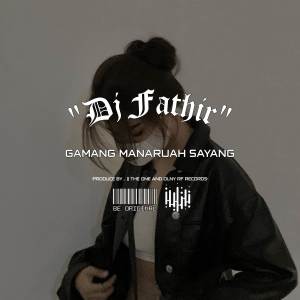 Album Dj Gamang Manaruah Sayang Breakbeat oleh Dj Fathir