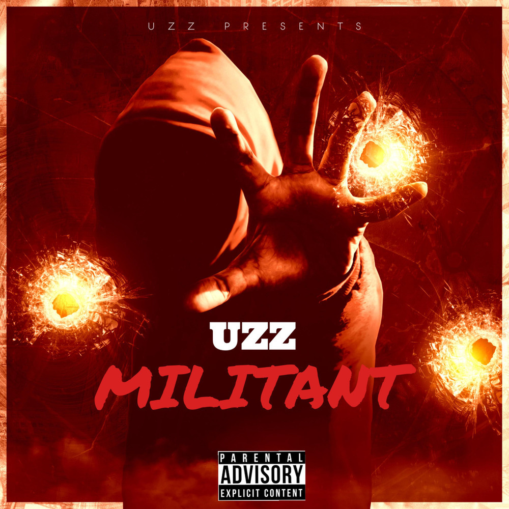 Militant (Explicit)