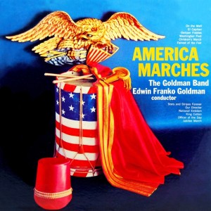 The Goldman Band的專輯America Marches
