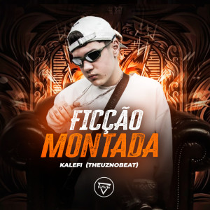 Listen to Ficção Montada song with lyrics from Kalefi
