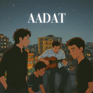ดาวน์โหลดและฟังเพลง Aadat พร้อมเนื้อเพลงจาก Shafi Alam
