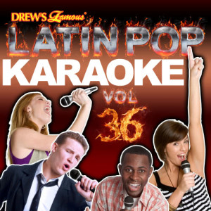 The Hit Crew的專輯Latin Pop Karaoke, Vol. 36