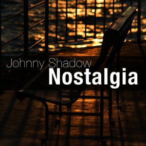 ดาวน์โหลดและฟังเพลง Remember When พร้อมเนื้อเพลงจาก Johnny Shadow