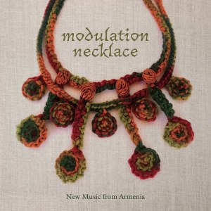Katisse Buckingham的專輯Modulation Necklace: New Music from Armenia