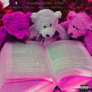 Album Happy Ever After (Explicit) from Brandon Taylor