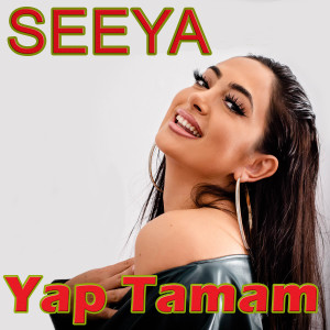 Listen to Yap Tamam song with lyrics from SEEYA