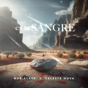 Album Es Tu Sangre from Noe Alaya