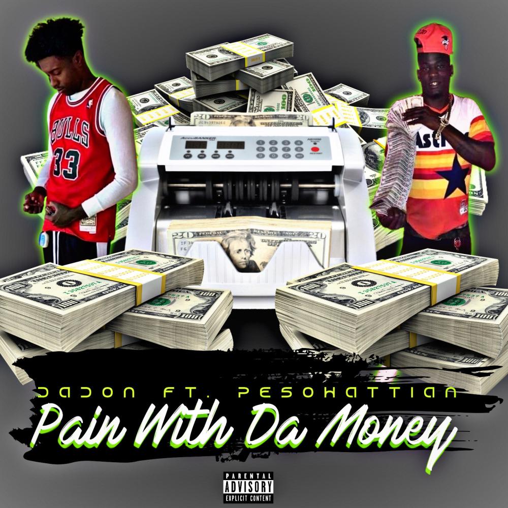 PainWithDaMoney (feat. DaDon) (Explicit)