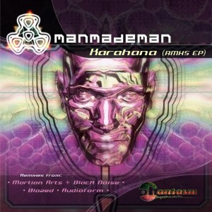 ManMadeMan的專輯Karahana - Remixes